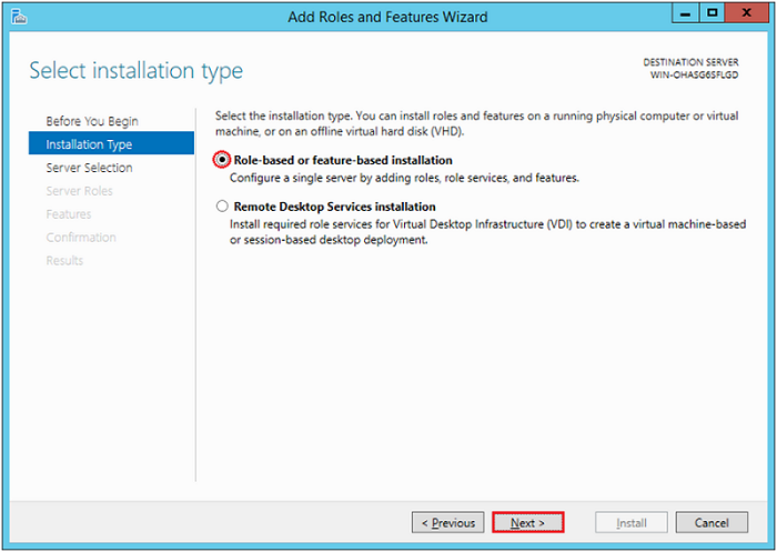 Add Roles and Features Wizard – Select installation type