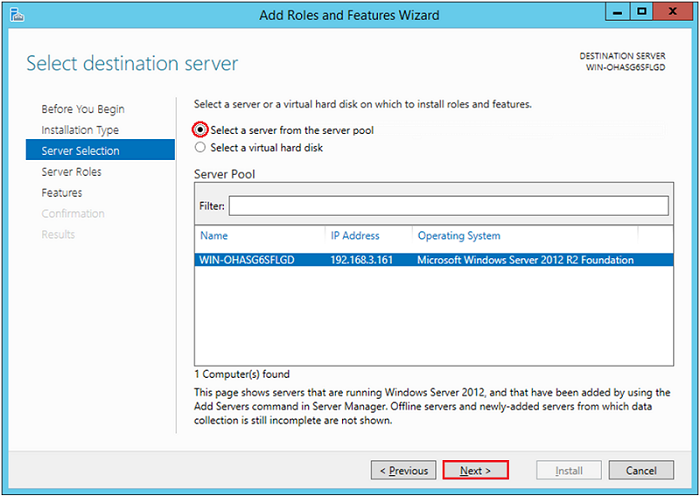 Add Roles and Features Wizard – Select destination server