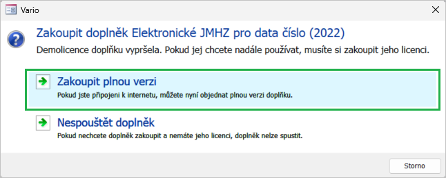 Volba Zakoupit plnou verzi v dialogu aktivace doplňku Volba Zakoupit plnou verzi v dialogu aktivace doplňku