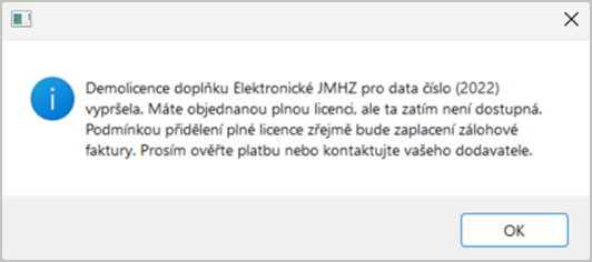 Informace o tom, že licence zatím není aktivní Informace o tom, že licence zatím není aktivní