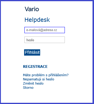 Helpdesk – Po vyplnění registračního formuláře se přihlásíte do HD e-mailem a heslem