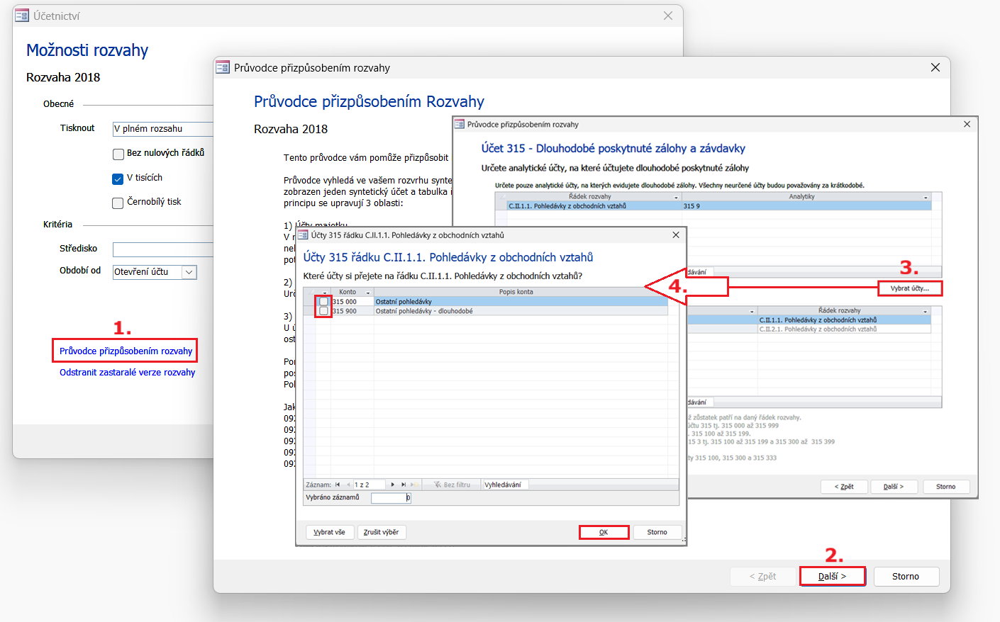 Nové tlačítko „Vybrat účty” v průvodci umožňuje vybrat účty na jednotlivé řádky přímo z účtového rozvrhu Nové tlačítko „Vybrat účty” v průvodci umožňuje vybrat účty na jednotlivé řádky přímo z účtového rozvrhu