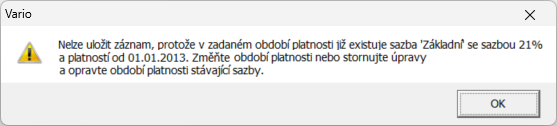 Nový dialog s upozorněním na překryv období platnosti sazby