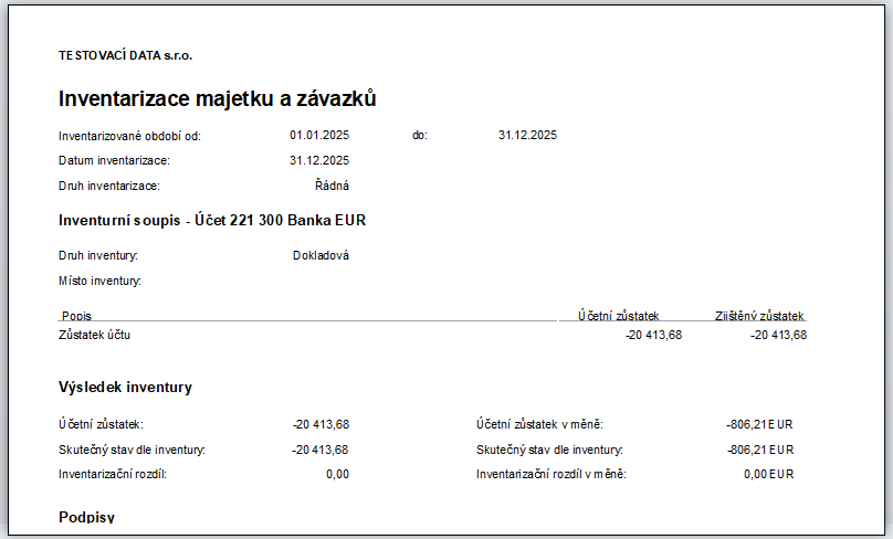 Příklad tiskového výstupu inventarizace Příklad tiskového výstupu inventarizace