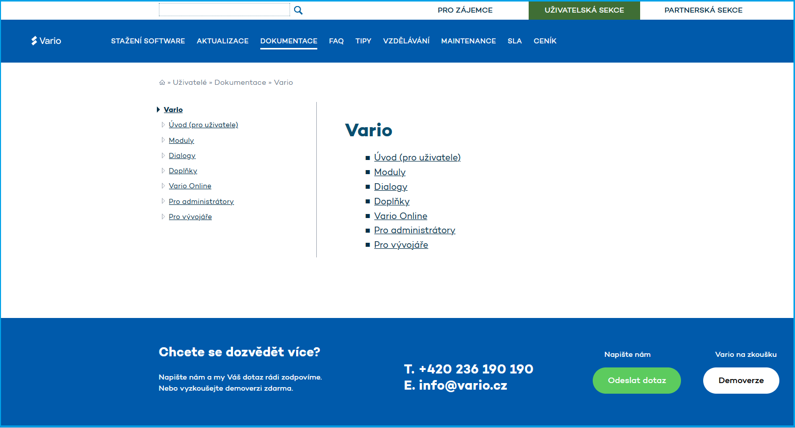 Nápovědu k Variu Online jsme se rozhodli řadit tak, aby lépe odpovídala tomu, jak aplikace funguje. Vario Online je nadstavba desktopového Varia a pracuje nad stejnou strukturou dat, proto obecné informace o agendách, údajích a logice práce zůstávají v hlavních článcích nápovědy pro desktopové Vario. Pokud se ve Variu Online liší samotný postup, ovládání nebo dostupnost funkce, najdete k tématu samostatný článek pro Vario Online. Snímek obrazovky je ilustrační. Nápovědu k Variu Online jsme se rozhodli řadit tak, aby lépe odpovídala tomu, jak aplikace funguje. Vario Online je nadstavba desktopového Varia a pracuje nad stejnou strukturou dat, proto obecné informace o agendách, údajích a logice práce zůstávají v hlavních článcích nápovědy pro desktopové Vario. Pokud se ve Variu Online liší samotný postup, ovládání nebo dostupnost funkce, najdete k tématu samostatný článek pro Vario Online. Snímek obrazovky je ilustrační.